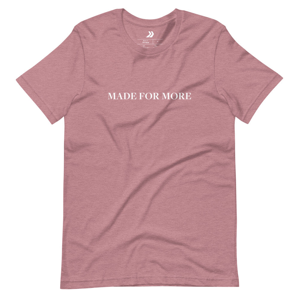 Made For More Women's S/S Tee